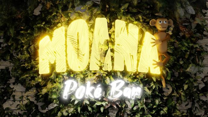 Letrero de la entrada de Moana Poke Bar